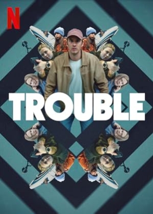 Trouble (2024) ผิดที่ ผิดทาง (ซับไทย)