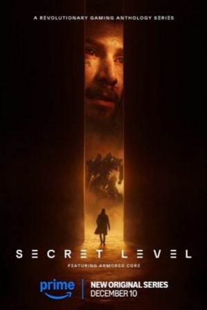 Secret Level (2024) ด่านลับดักเซียน (พากย์ไทย+ซับไทย)